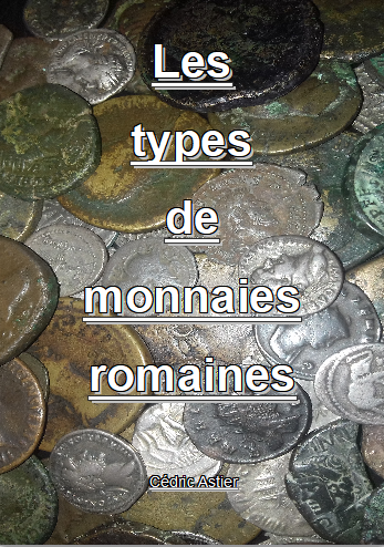 Les Types de Monnaies Romaines